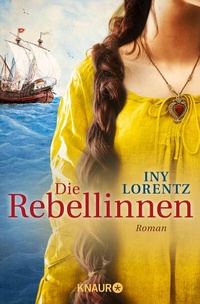 Abbildung von: Die Rebellinnen - Knaur
