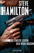 Cover: Das zweite Leben des Nick Mason - Droemer