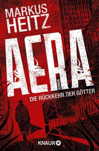 Abbildung von: AERA - Die Rückkehr der Götter - Knaur