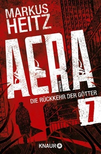 Abbildung von: AERA 7 - Die Rückkehr der Götter - Knaur