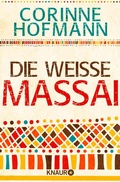 Cover: Die wei&szlig;e Massai - Knaur