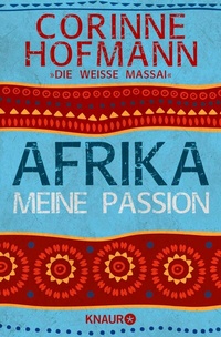 Abbildung von: Afrika, meine Passion - Knaur