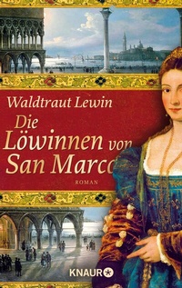 Abbildung von: Die Löwinnen von San Marco - Knaur