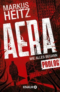 Abbildung von: AERA - Wie alles begann - Knaur