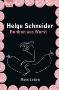Cover: Bonbon aus Wurst - Kiepenheuer & Witsch