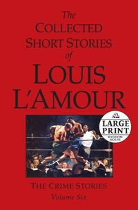 Abbildung von: The Collected Short Stories of Louis l'Amour - Diversified Publishing