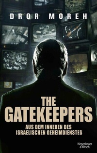 Abbildung von: The Gatekeepers - Kiepenheuer & Witsch