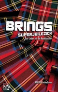 Cover: Brings. Superjeilezick - Kiepenheuer & Witsch