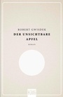 Cover: Der unsichtbare Apfel - Kiepenheuer & Witsch