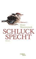 Cover: Schluckspecht - Kiepenheuer & Witsch