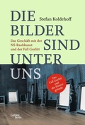 Cover: Die Bilder sind unter uns - Kiepenheuer & Witsch