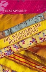 Cover: Die wundersame Beförderung - Kiepenheuer & Witsch