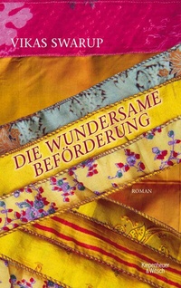 Abbildung von: Die wundersame Beförderung - Kiepenheuer & Witsch