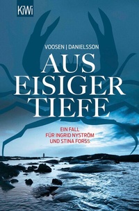 Abbildung von: Aus eisiger Tiefe - Kiepenheuer & Witsch
