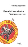 Cover: Das M&auml;dchen mit den Orangenpapieren - Kiepenheuer & Witsch