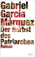 Cover: Der Herbst des Patriarchen - Kiepenheuer & Witsch
