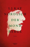 Cover: N&ouml;rdlich der Mondberge - Kiepenheuer & Witsch