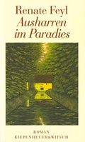 Cover: Ausharren im Paradies - Kiepenheuer & Witsch