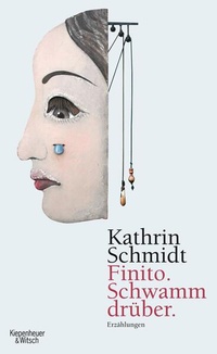 Enlarge image Cover: Finito. Schwamm drüber - Kiepenheuer & Witsch