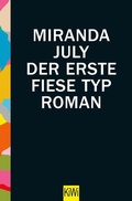 Cover: Der erste fiese Typ - Kiepenheuer & Witsch