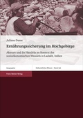 Cover: Ern&auml;hrungssicherung im Hochgebirge - Franz Steiner Verlag