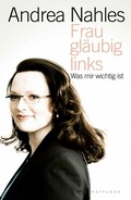 Cover: Frau, gl&auml;ubig, links - Pattloch eBook