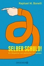 Cover: Selber schuld! - Pattloch eBook