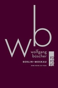 Abbildung von: Berlin - Moskau - Rowohlt Taschenbuch