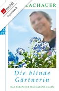 Cover: Die blinde G&auml;rtnerin - Rowohlt
