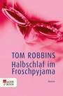 Cover: Halbschlaf im Froschpyjama - Rowohlt
