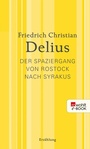 Cover: Der Spaziergang von Rostock nach Syrakus - Rowohlt