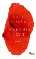 Cover: Takeshis Haut - Rowohlt