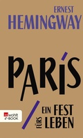Cover: Paris, ein Fest f&uuml;rs Leben - Rowohlt