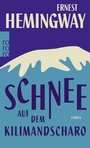 Cover: Schnee auf dem Kilimandscharo - Rowohlt