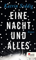Cover: Eine Nacht und alles - Rowohlt