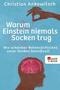 Cover: Warum Einstein niemals Socken trug - Rowohlt