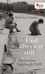 Cover: Und alles war still - Rowohlt