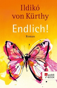 Enlarge image Cover: Endlich! - Rowohlt