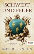 Cover: Schwert und Feuer - Rowohlt