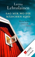 Cover: Sag mir, wo die M&auml;dchen sind - Rowohlt