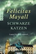 Cover: Schwarze Katzen: Laura Gottbergs neunter Fall - Rowohlt
