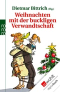 Cover: Weihnachten mit der buckligen Verwandtschaft - Rowohlt