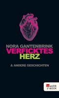 Cover: Verficktes Herz - Rowohlt