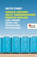 Cover: Warum M&auml;nner nicht nebeneinander pinkeln wollen - Rowohlt