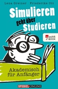 Cover: Simulieren geht &uuml;ber Studieren - Rowohlt