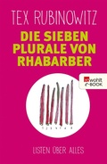Cover: Die sieben Plurale von Rhabarber - Rowohlt