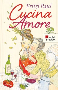 Abbildung von: Cucina Amore - Rowohlt