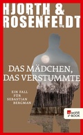 Cover: Das M&auml;dchen, das verstummte - Rowohlt