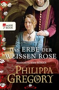 Cover: Das Erbe der wei&szlig;en Rose - Rowohlt