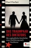 Cover: Das Traumpaar des Diktators - Rowohlt